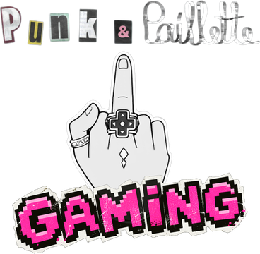 Punk & Paillette Gaming